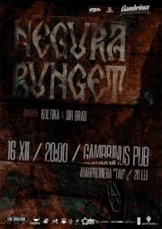 NEGURA BUNGET, Din Brad &Kultika@Gambrinus Pub din Cluj