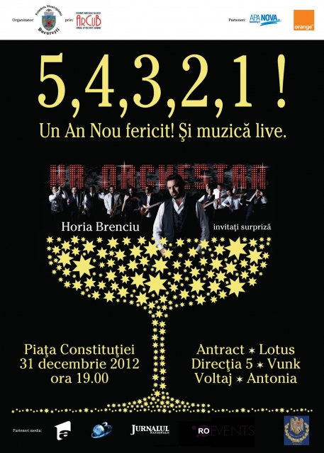 Vă invităm în Piaţa Constituţiei pentru a sărbători împreună trecerea în anul 2013!