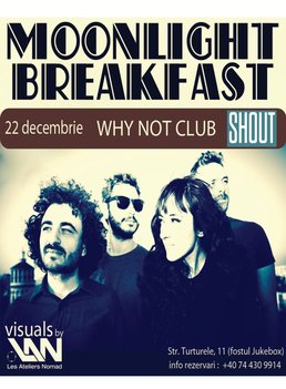 Concert Moonlight Breakfast in Why Not Club!