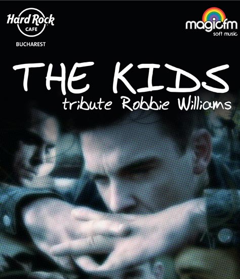 THE KIDS – TRIBUTE ROBBIE WILLIAMS