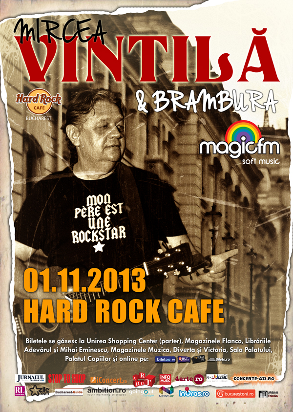 MIRCEA VINTILA si BRAMBURA la Hard Rock Cafe