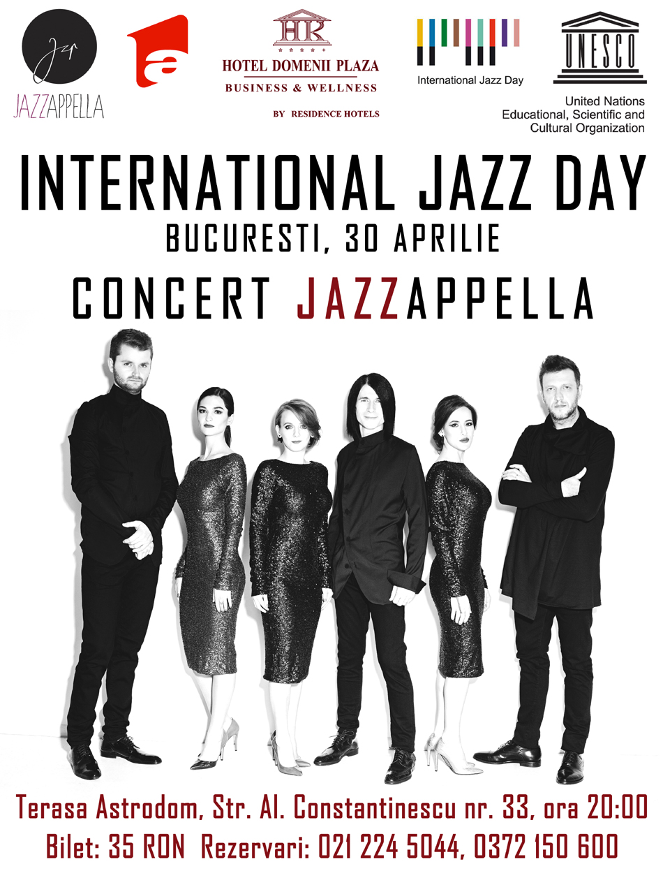 JAZZAPPELLA concerteaza la “INTERNATIONAL JAZZ DAY”