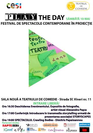 PLAY (The Day) – Festival de spectacole contemporane in proiectie