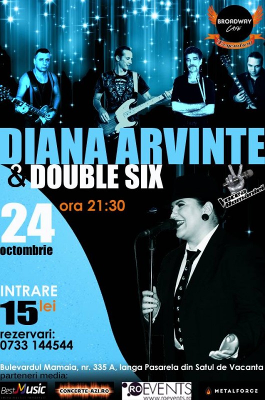 Diana Arvinte&Double Six 24 oct