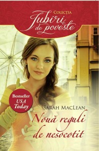 Noua reguli de nesocotit de Sarah MacLean-Editura Alma/Litera