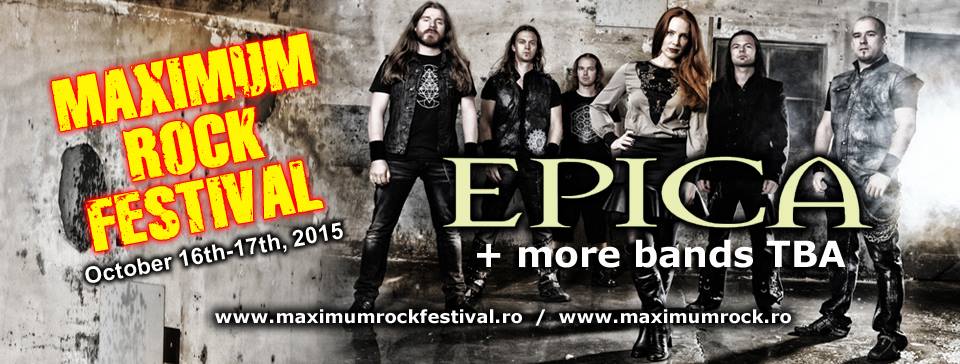 EPICA, primul headliner confirmat la Maximum Rock Festival 2015