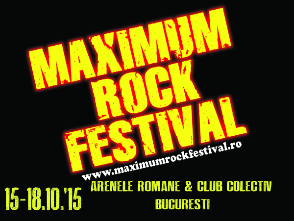 Maximum Rock Festival 2015: 4 zile de show in doua locatii!