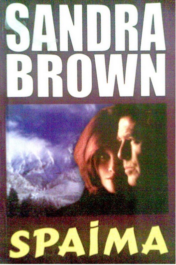 Spaima de Sandra Brown-Editura Lider