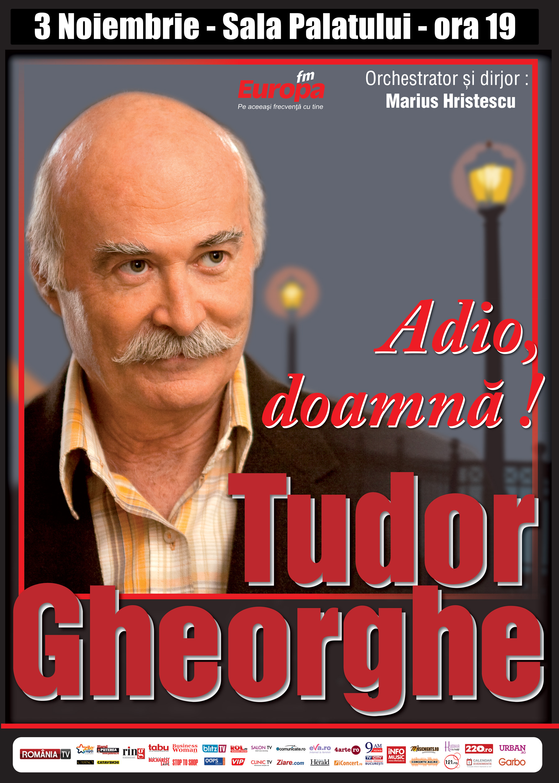 Tudor Gheorghe prezinta:  ”Adio, doamna!” la Sala Palatului