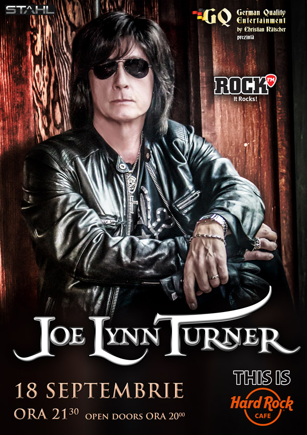 Joe Lynn Turner va canta in Hard Rock Cafe