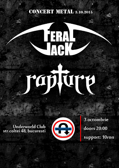 Club Underworld va invita la concertul trupelor Feral Jack si Rapture