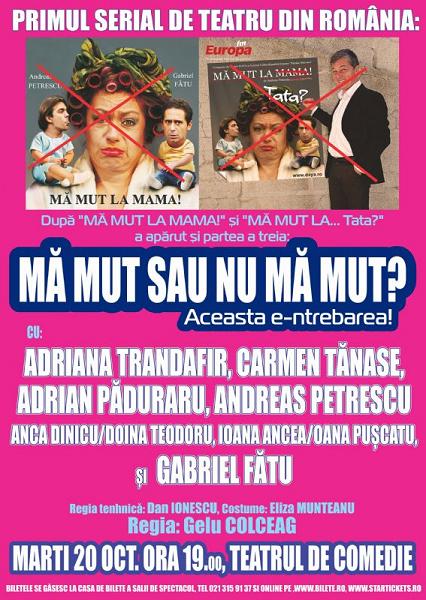 Primul serial de teatru din România continuă cu premiera: “Mă mut sau nu mă mut? Aceasta e-ntrebarea!”