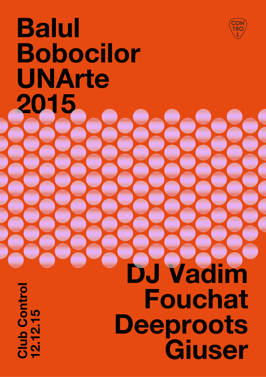 Balul Bobocilor UNArte 2015, cu DJ Vadim in Control Club