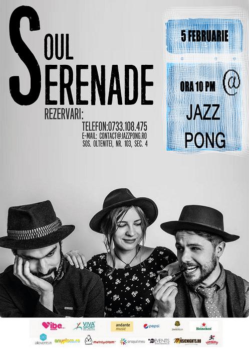 Jazz Pong va invita la concertul Soul Serenade pe 5 februarie