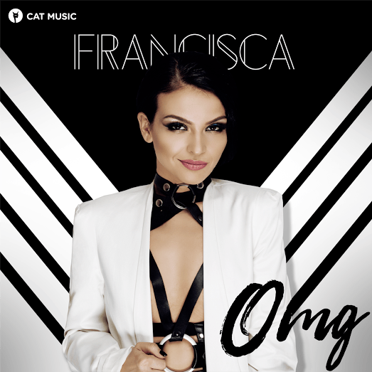 Francisca lanseaza single-ul “OMG”