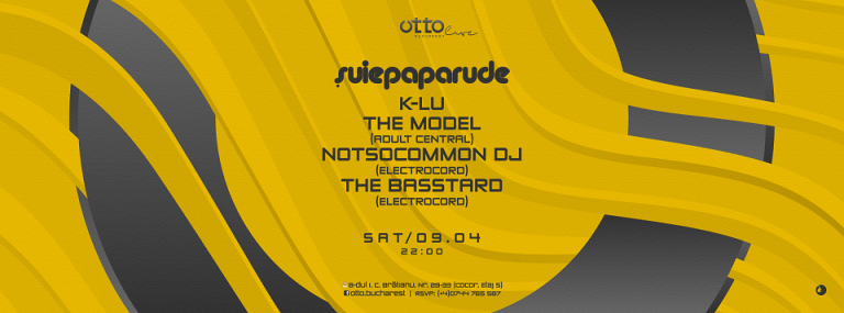 OTTO.LIVE presents Suie Paparude / K-Lu / The Model / NotSoCommonDJ / The Basstard