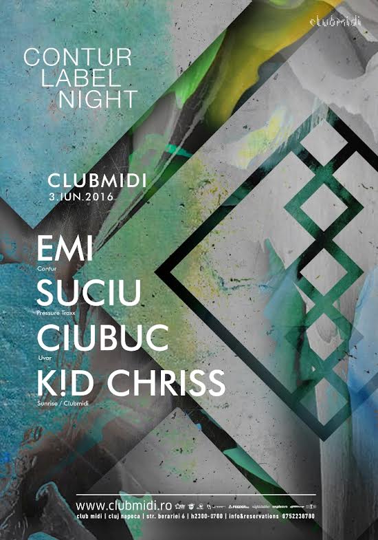 Contur Label Night – Emi / Suciu / Ciubuc / K!D Chriss