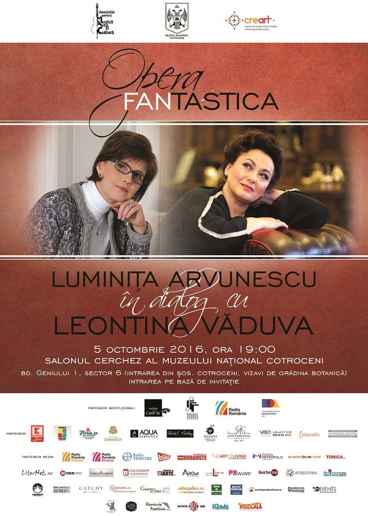 Seratele muzicale OPERA FANtastica – Luminița Arvunescu în dialog cu Leontina Văduva