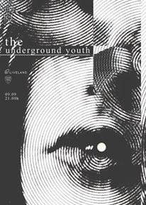 The Underground Youth – live in Control