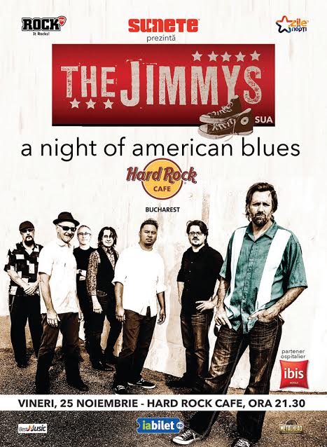 The Jimmys concertează în premieră la Hard Rock Cafe Bucharest!