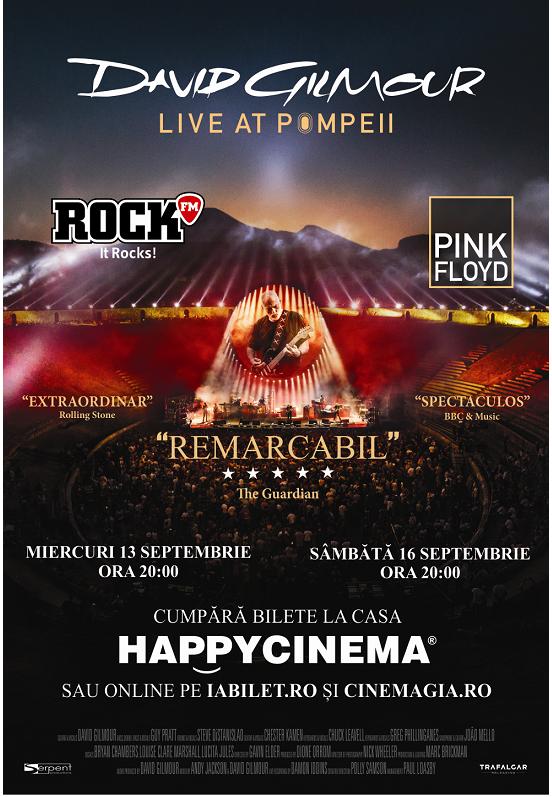 Concert David Gilmour – Live At Pompeii la Happy Cinema