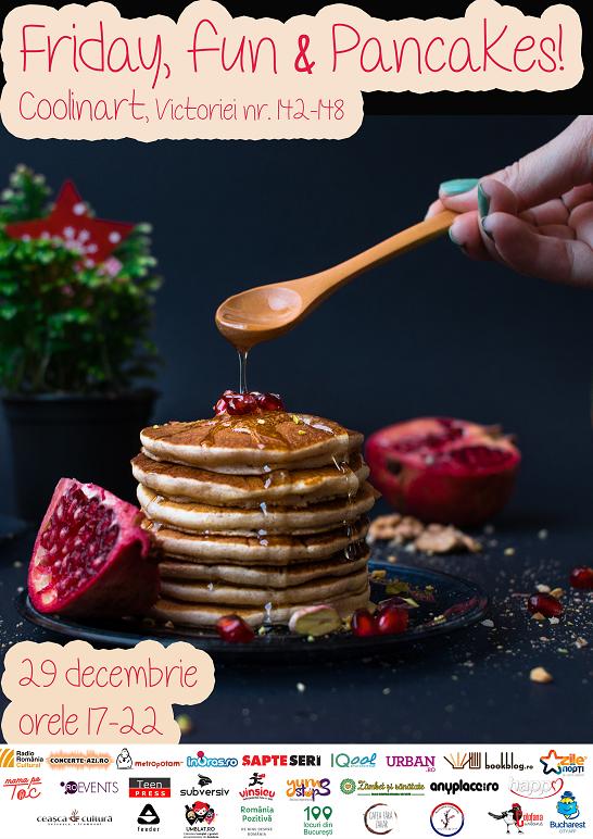 Friday, Fun & Pancakes! La Coolinart, vineri, 29 decembrie