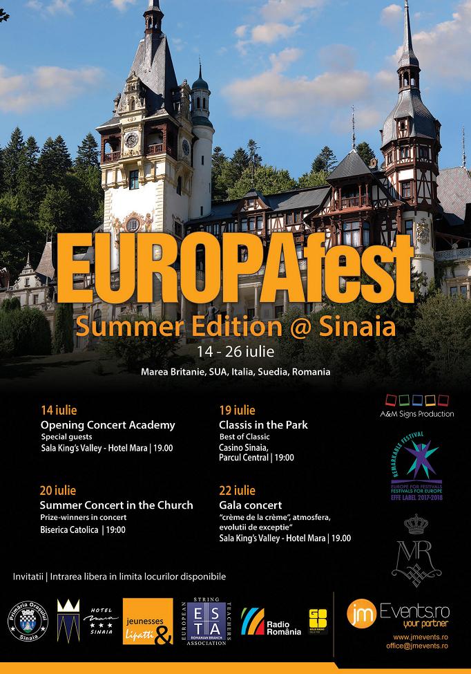 Start EUROPAfest Summer Edition! Sinaia, 14 – 26 iulie