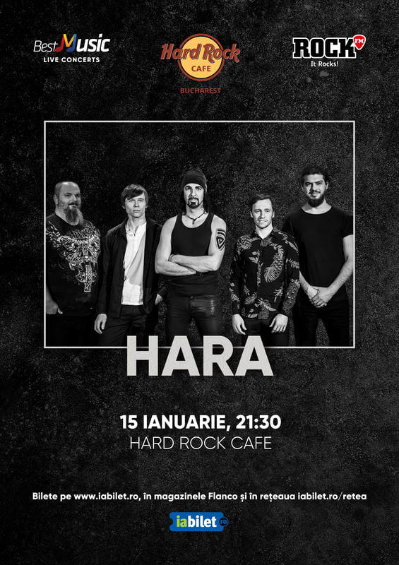 Concert Hara la Hard Rock Cafe pe 15 Ianuarie