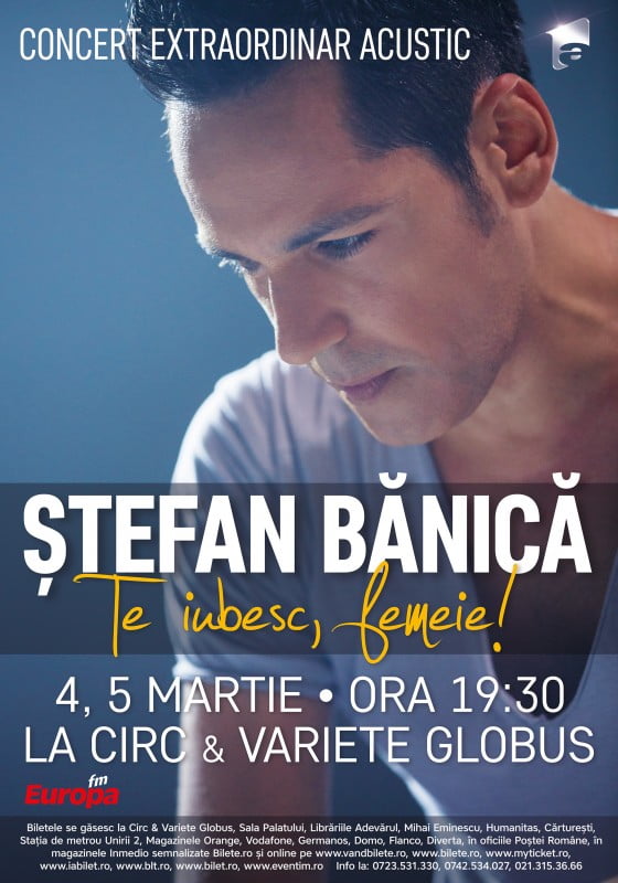 Stefan Banica - afis concert Te iubesc, femeie, 2016